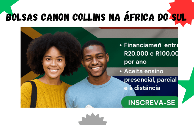 Bolsas Canon Collins para Pós-Graduação na África do Sul em 2026!
