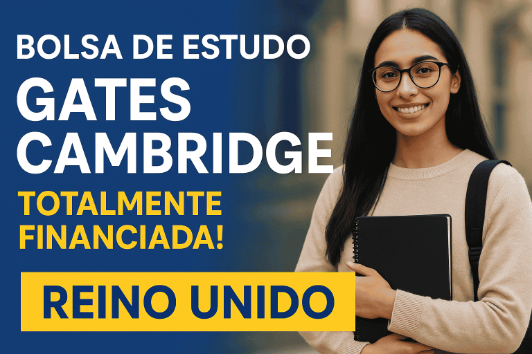 Gates Cambridge: Bolsas de Estudo Totalmente Financiadas para o Reino Unido!