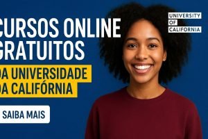 Cursos Online Gratuitos com Certificado! Universidade de Califórnia