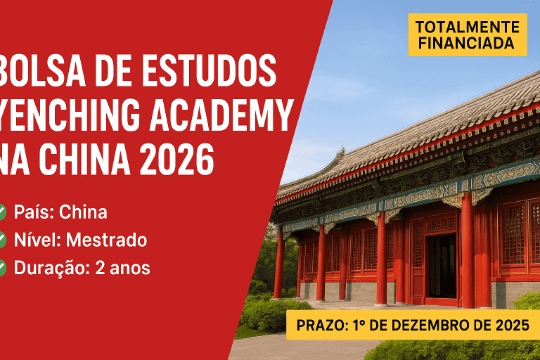 Bolsa de Estudos Yenching Academy na China 2026 – Universidade de Pequim (Totalmente Financiada)