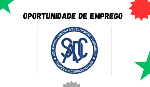 A SADC Abre (10) vagas de emprego Para Seu Quadro do Pessoal!