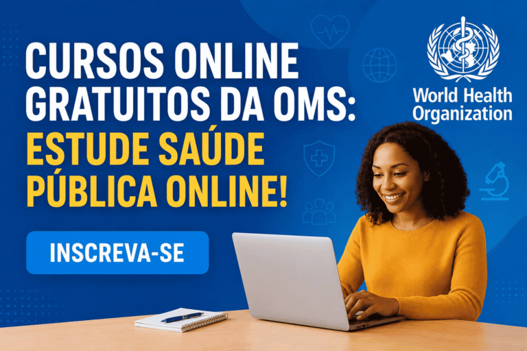 Cursos Online Gratuitos da OMS: Estude Saúde Pública Online!