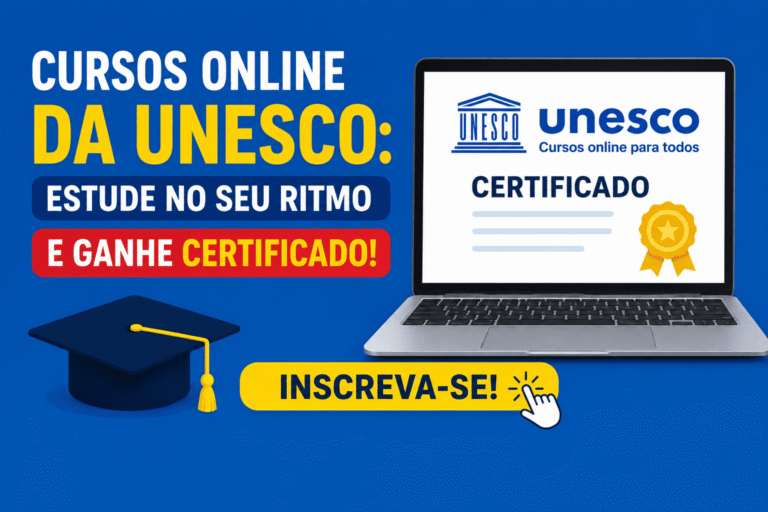 Cursos Online da UNESCO: Estude no Seu Ritmo e Ganhe Certificado!