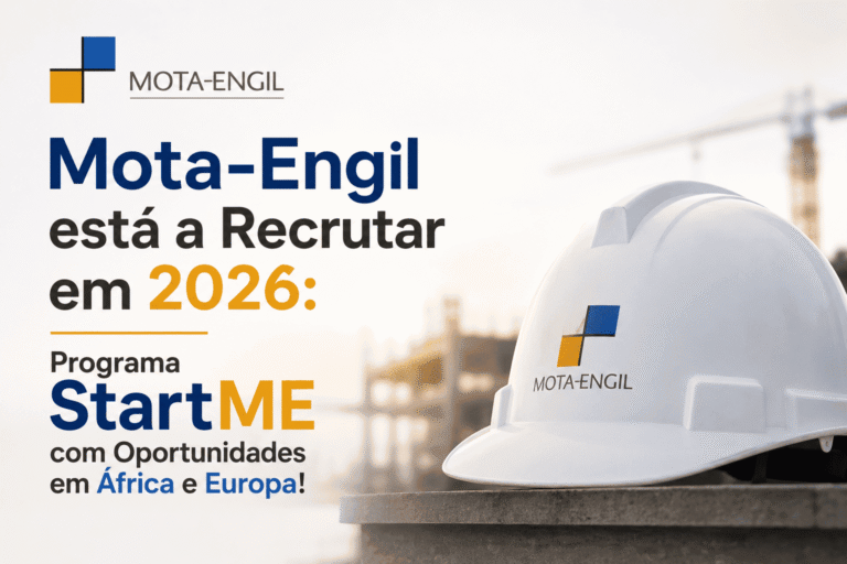 Mota-Engil está a Recrutar em 2026: Programa StartME com Oportunidades em África e Europa!