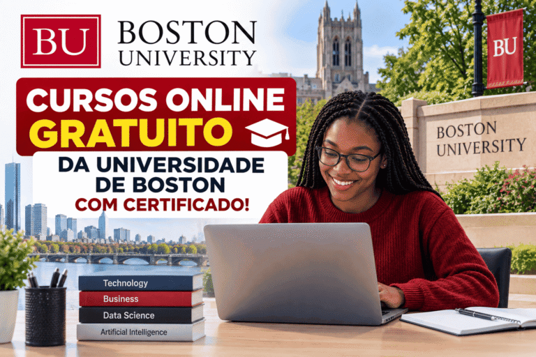 Cursos Online Gratuito da Universidade de Boston com Certificado!